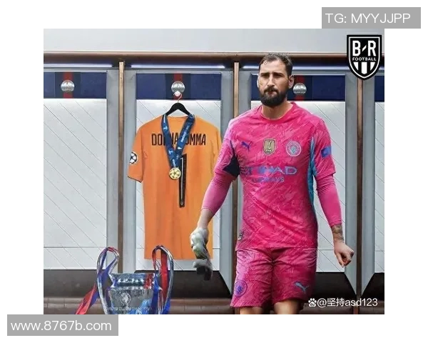 多纳鲁马：从青涩门将到世界顶级守护者的华丽转身与传奇之路